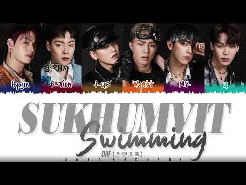 ONF (온앤오프) - 'Sukhumvit Swimming' (스쿰빗스위밍) Lyrics [Color Coded_Han_Rom_Eng]