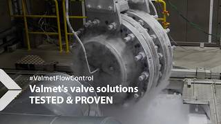 Valmet's valve solutions: TESTED & PROVEN