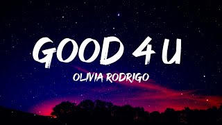 Olivia Rodrigo - good 4 u (Lyrics)