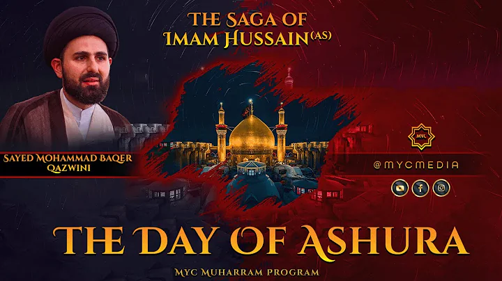 The Saga of Imam Hussain - Sayed Mohammad Baqer Qazwini
