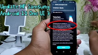Cara Update HP Samsung Ke Android 11 One UI 3 Di HP Samsung A12, A02S, A11, A01, A21S & Lainnya