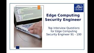 Top 10 Edge Computing Security Engineer Interview Questions and Answers For 2025 | Part 30