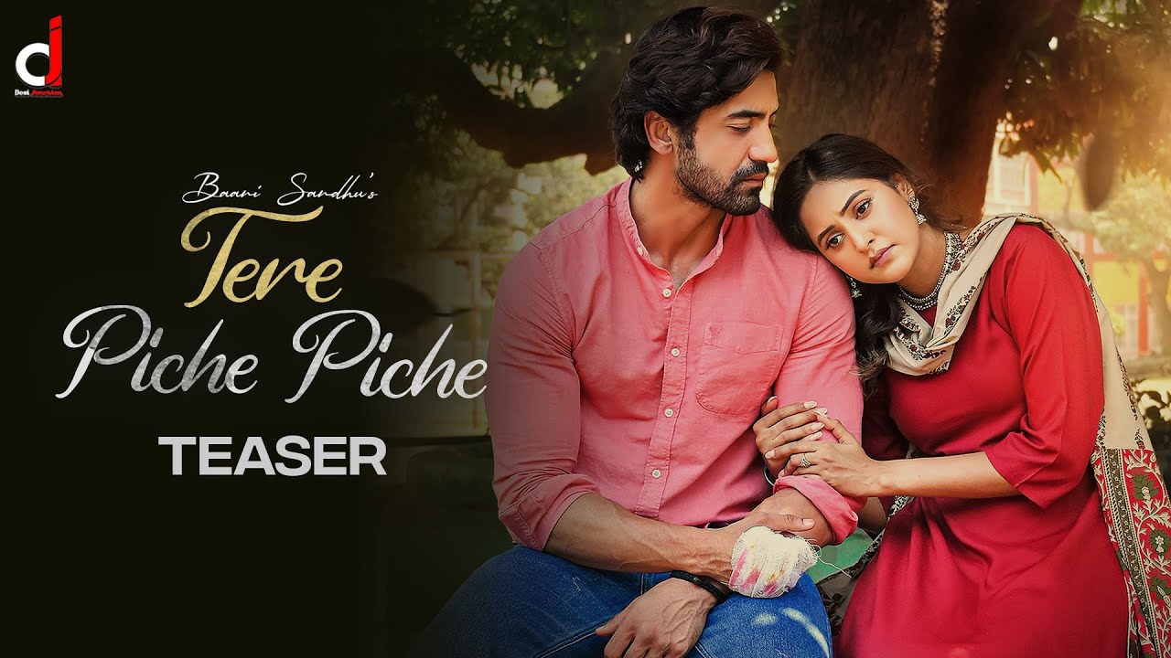 Tere Piche Piche(Teaser) Baani Sandhu | Mixsingh | Babbu | Gurinder Bawa | Latest Punjabi Songs 2022
