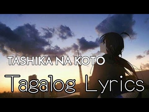 Tashika na Koto【Tagalog/Romanji】Kobasolo-Juli Sugano