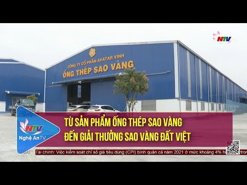 Video Từ sản phẩm ống thép Sao vàng đến giải thưởng Sao Vàng... - youtube