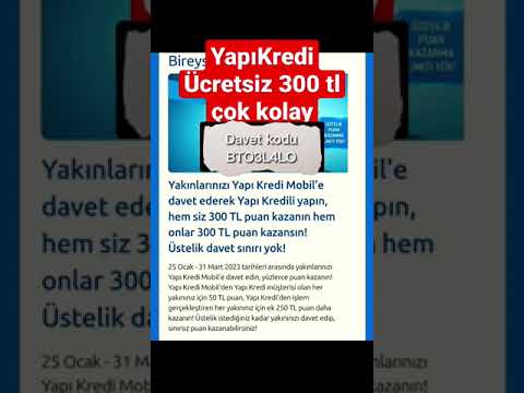 YAPI KREDİ SINIRSIZ 300 TL KAZAN!💰 ÖDEME KANITLI BANA YATAN PARANIN 150 TL Sİ SİZİN