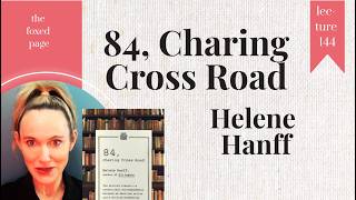 84, CHARING CROSS ROAD by Helene Hanff