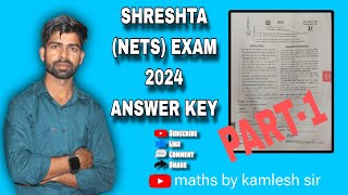 #shreshta exam 2024 #answer key #solved