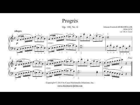 Burgmüller : Progrès - Progress, Op. 100, No. 6