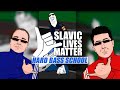 Hard Bass School  - SLAVIC LIVES MATTER