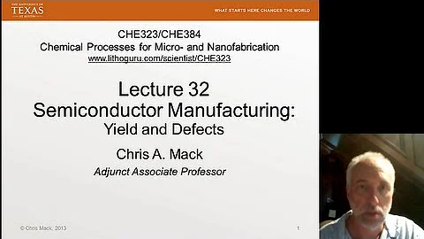 Lecture 32 (CHE 323) Semiconductor Manufacturing Yield - DayDayNews