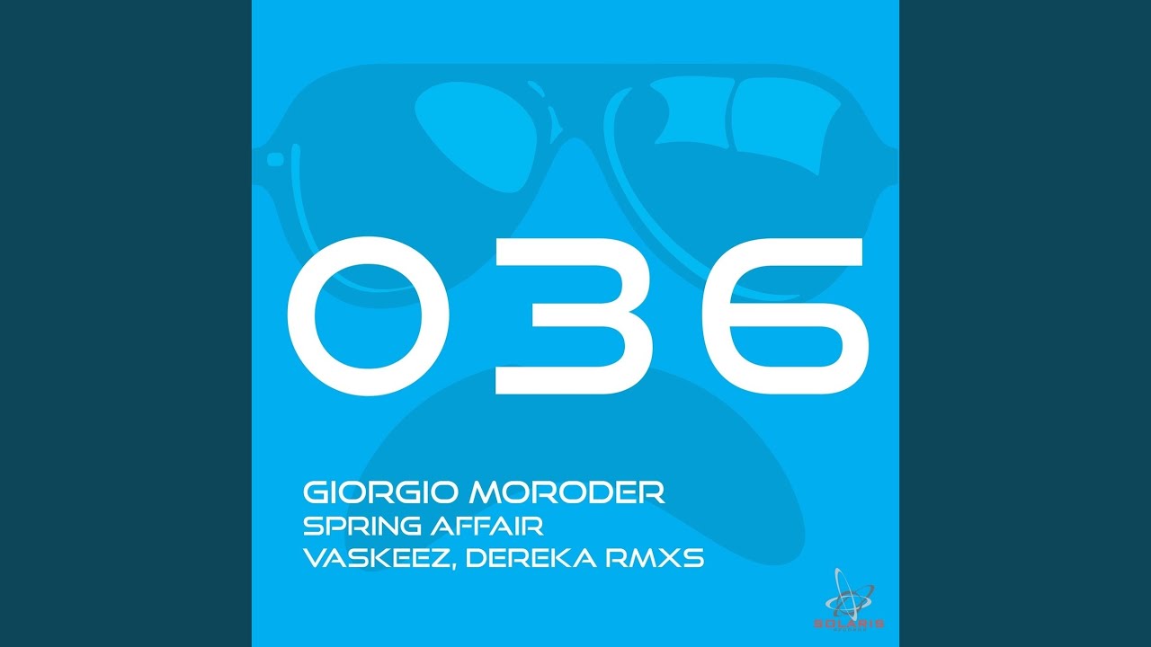 Spring Affair (Vaskeez, Dereka Dub Version)