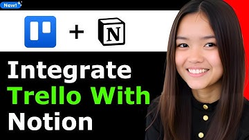How to Integrate Trello with Notion 2025 (Step By Step)