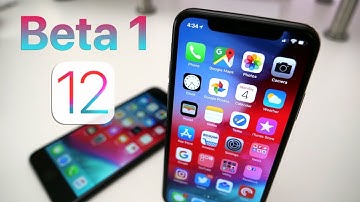 iOS 12 Beta 1 - What