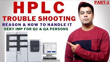 HPLC TROUBLESHOOTING I PART-1 I VERY EASY WAY IN HINDI