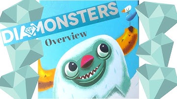 Diamonsters - Overview