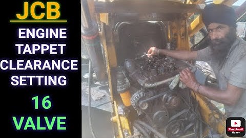 How to  JCB engine 16 valve tappet clearance setting kese kre ! tappet clearance Kitna hota he !