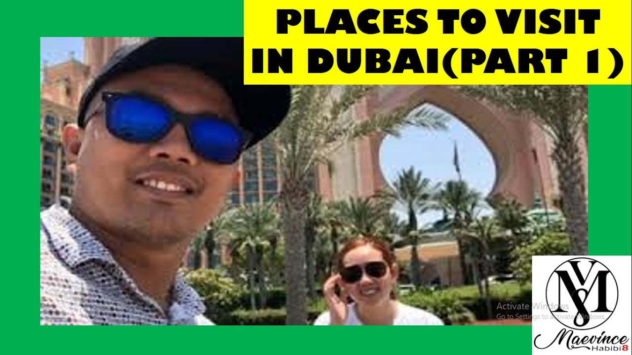 TRAVEL VLOG #1: 10 Places to Visit in Dubai (Part 1/4) - YouTube