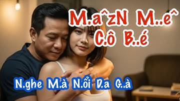 “M.A.N  M.E  C.O  B.E” - Truyệ.n  T.â.m  S.ự  Đờ.i  Thườn.g. 