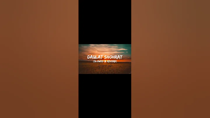 Daulat shohrat kya karni slowed + Reverb #shorts #trending #viral #song