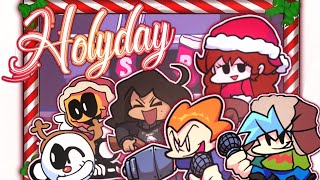 FNF Holyday Parte 1 android Gama Baja/Low-End [zip]