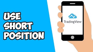How To Use Short Position Tool On TradingView Mobile App (2022)