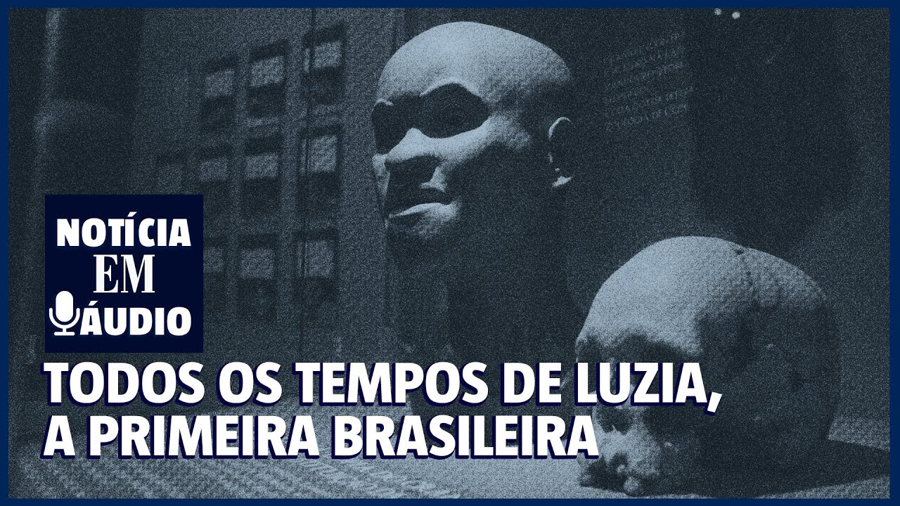 ep.11 | Todos os tempos do fóssil de Luzia, a primeira brasileira - YouTube