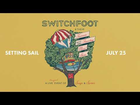 AN IMPORTANT ANNOUNCEMENT FROM SWITCHFOOT