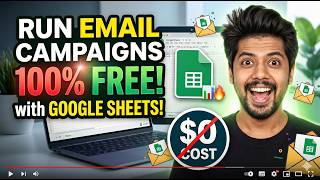 How to Run an Email Campaign for 100% FREE Using Google Sheets! 📊🔥