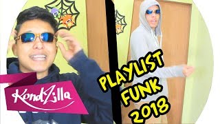 Minha Playlist De Funk 2018