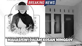 MAHASISWI NONGGOY DI KOSAN KOTA MATARAM