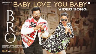 BRO Hindi Movie Songs | Baby Love You Baby Video Song | Pawan Kalyan | Sai Dharam Tej | Thaman S