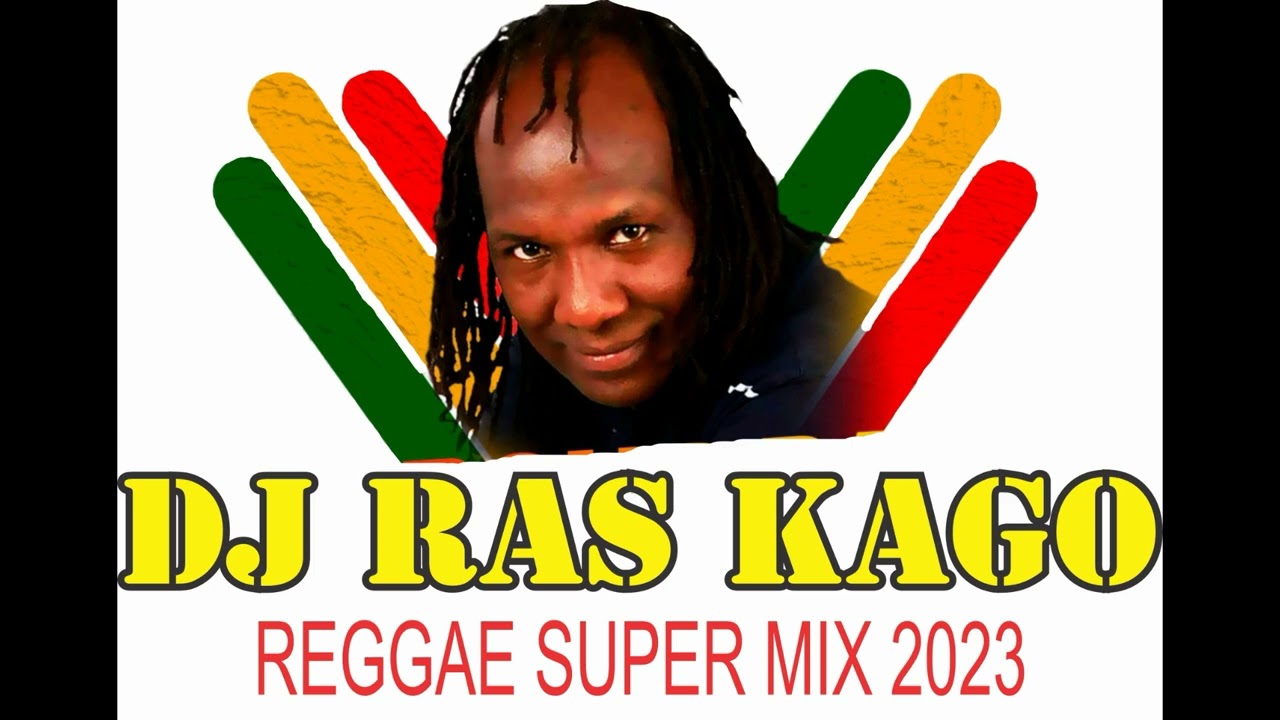 #2023  REGGAE SUPER MIX