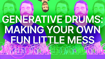 Generative Eurorack Drum Tips for Making Fun Messy Drums
