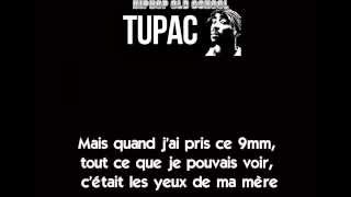 Tupac - Thugz Mansion Traduction FR [VOSTFR]