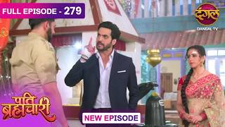 Pati Brahmachari  279   Episode      Love Story  Dangal Tv
