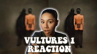 VULTURES ALBUM REACTION - KANYE WEST &amp; TY DOLLA $IGN