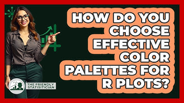 How Do You Choose Effective Color Palettes For R Plots? - The Friendly Statistician