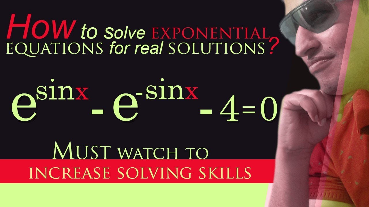How to Solve Exponential Equations for Real Solutions | iit jee | Maths ...