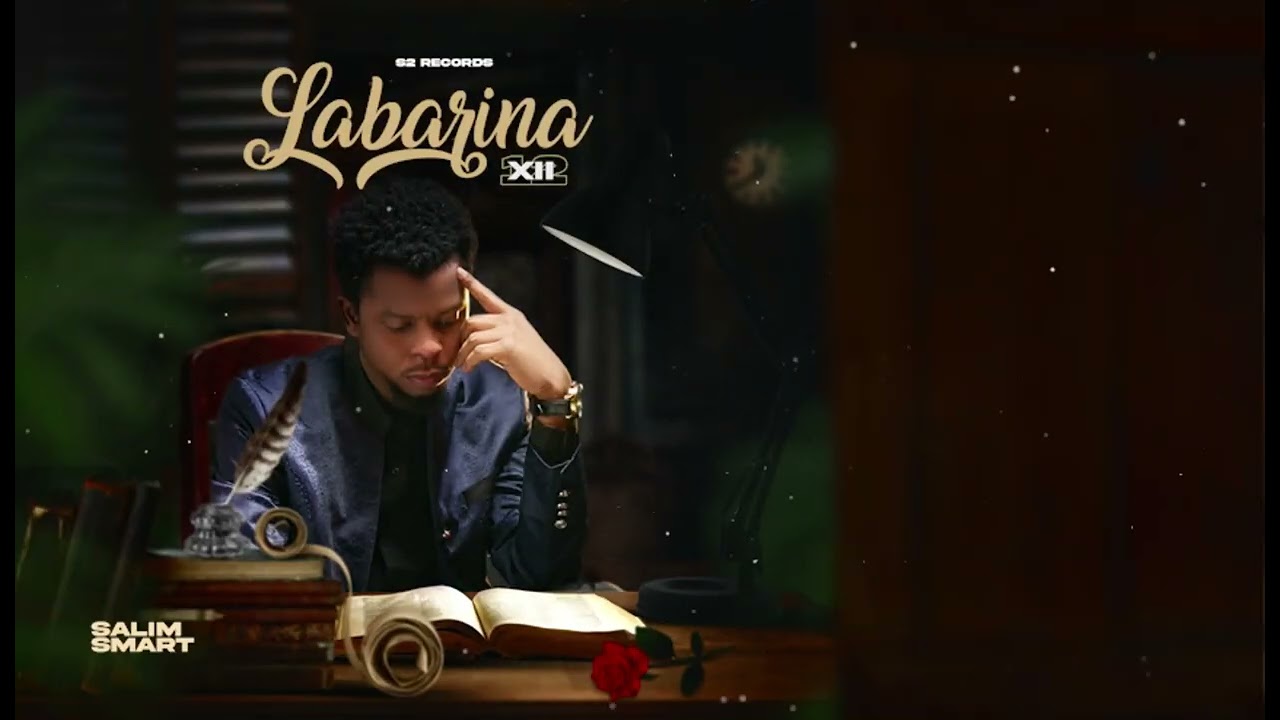 Ver Salim Smart - Labarina 12 (XII) (Official Music) no YouTube