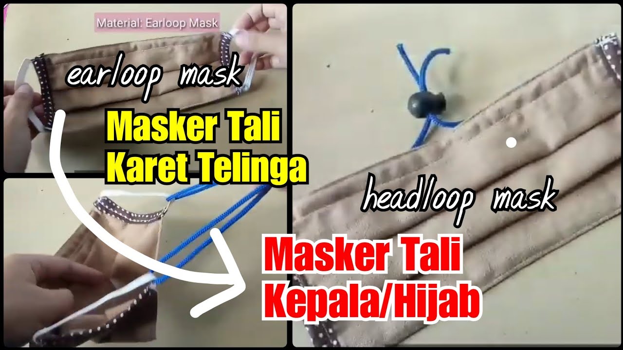 Berbagai Tutorial Cara Membuat Masker (Tali / Karet / 3D / Masker Hijab / Masker Anak)