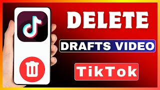 How To Delete Drafts On TikTok | Remove TikTok Drafts Video