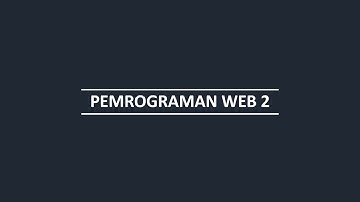 PRESENTASI UTS PEMROGRAMAN WEB 2 KELOMPOK 9 - UNIVERSITAS SRIWIJAYA