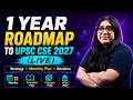 UPSC 2027 Preparation Strategy | One Year Roadmap to Crack UPSC CSE 2027 |Complete Study Plan