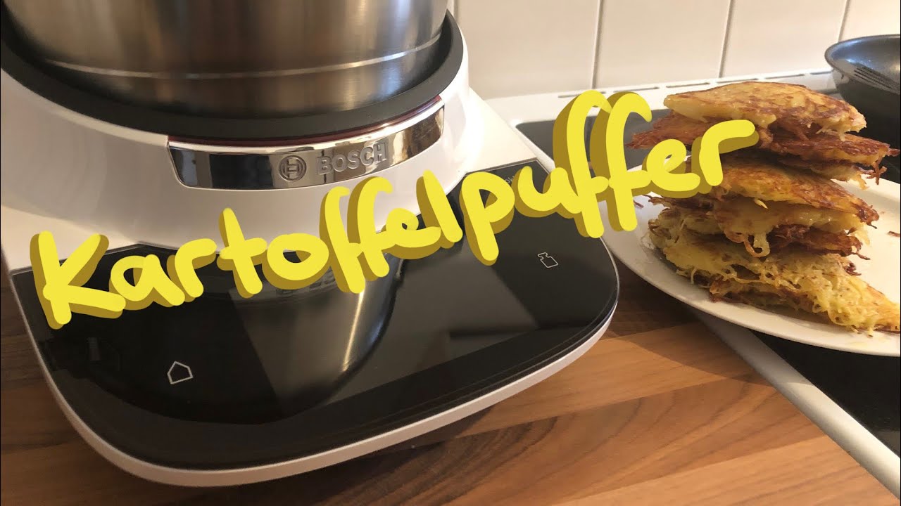 Kartoffelpuffer Mit Dem Bosch Cookit Youtube Kochrezepte Kartoffelpuffer Rezepte