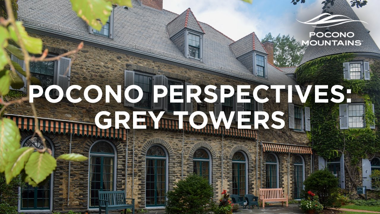 Pocono Perspectives: Grey Towers National Historic Site