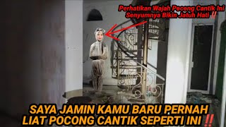 SAYA BARU PERNAH MELIHAT POCONG SECANTIK INI