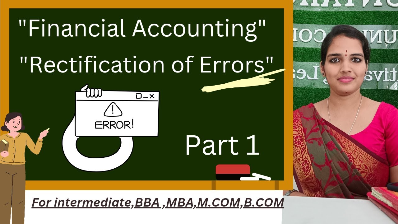 Rectification of errors, financial accounting - YouTube