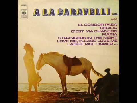 CARAVELLI ET SON ORCHESTRE - A LA CARAVELLI [LP 2]