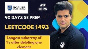 Leetcode 1493 | Longest subaray of 1